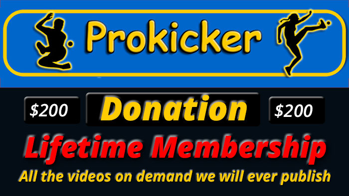 Lifetime membership Pro Kicker Videos